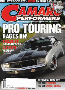 CAMARO PERFORMERS 2008 AUG - PRO TOURING, DALE JR '69, '68 RUNNING 10'S